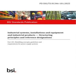 BS PD ISO/TS 81346-101:2025