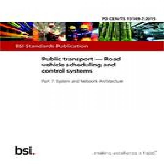 BS PD CEN/TS 13149-7:2015