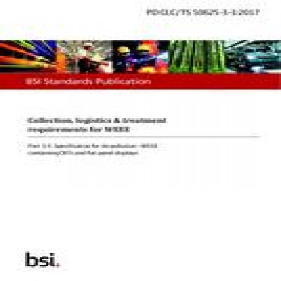 BS PD CLC/TS 50625-3-3:2017
