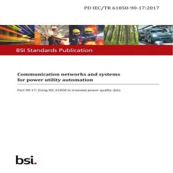 BS PD IEC/TR 61850-90-17:2017