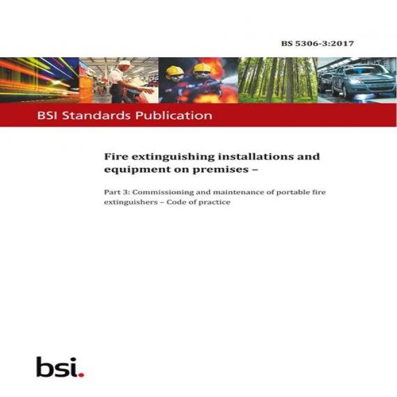 BS 5306-3:2017