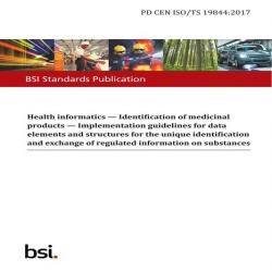 BS PD CEN ISO/TS 19844:2017